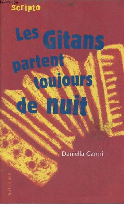 Les Gitans partent toujours de nuit (Collection 