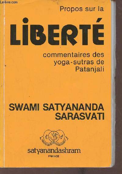 Propos sur la libet : Commentaires des yoga-sutras de Patanjali
