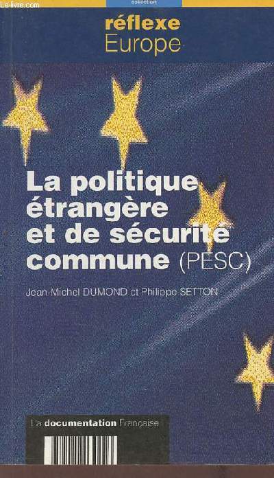 La politique trangre et de scurit commune (PESC) (Collection 