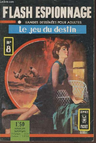 Flash Espionnage n8 : Le jeu du destin