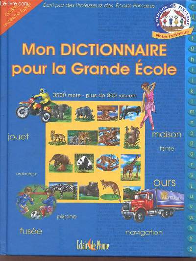 Mon dictionnaire pour la Grande Ecole