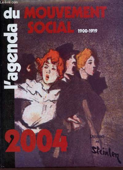 L'agenda du mouvement social 1900-1919 - 2004.