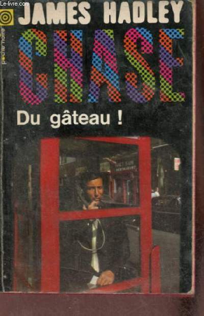 Du gteau ! - Collection poche noire n49.