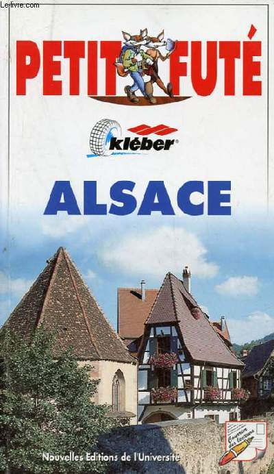 Le guide de l'Alsace.