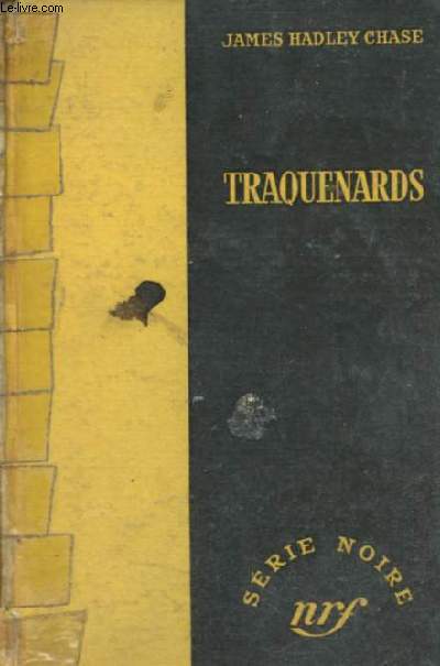 Traquenards - Collection srie noire n211.
