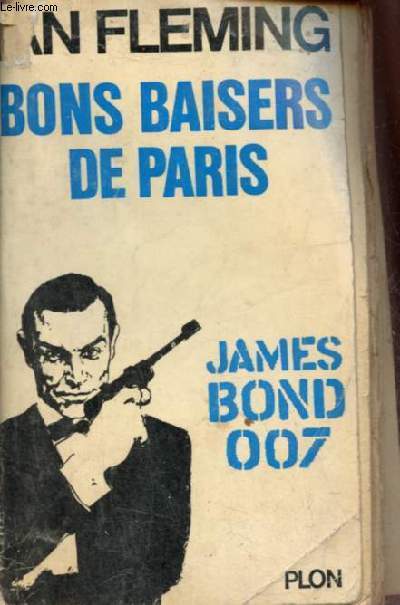Bons baisers de Paris - James Bond 007.