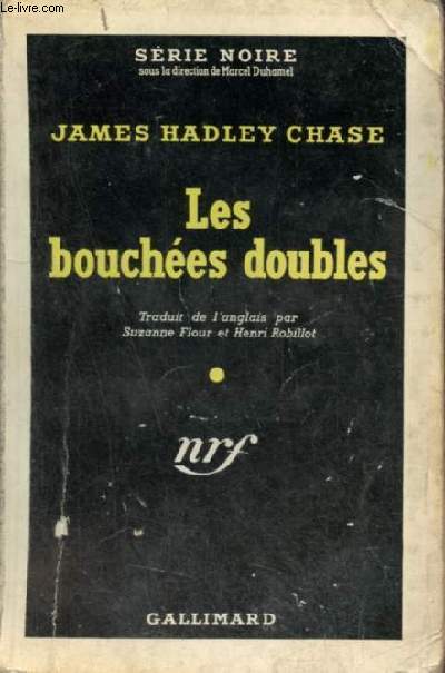 Les bouches doubles - Collection srie noire n72.