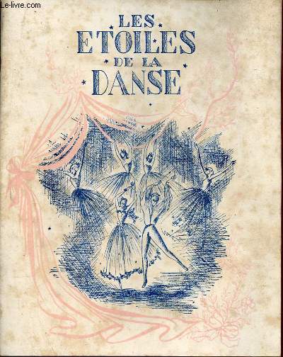 Programme Les grandes toiles de la danse - Grand thatre de Bordeaux - Soire exceptionnelle de grand gala du lundi 20 octobre 1947 - Ralisation Maurice Valmont.