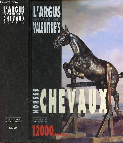 L'argus des ventes aux enchres valentine's - Chevaux.