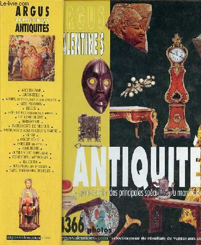 Argus valentine's - Antiquits le gnraliste des principales spcialits du march de l'art - n8 2002-2003.