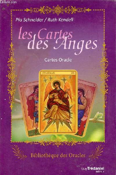 Les cartes des anges - Cartes Oracle - Collection Bibliothque des Oracles.