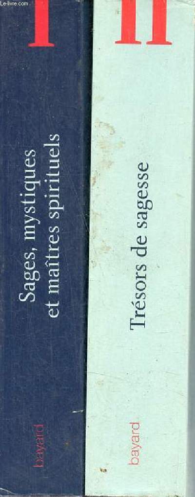 Sages, mystiques et matres spirituels + Trsors de sagesse - 2 volumes.