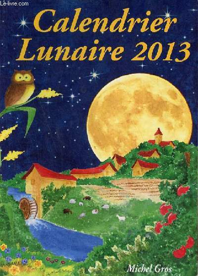 Calendrier lunaire 2013.