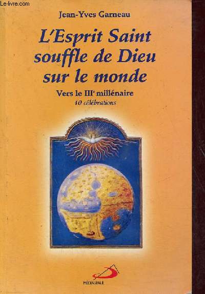 L'Esprit Saint souffle de Dieu sur le monde vers le IIIe millnaire 10 clbrations.