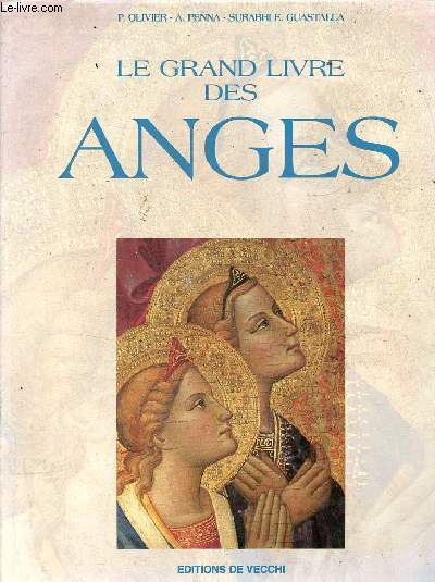 Le grand livre des anges.