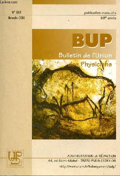 BUP Bulletin de l'Union des Physiciens n848 novembre 2002 96e anne - Ressemblances et diffrences cruciales entre systmes physiques - la notion de surtension - perdu dans l'espace - les mthodes de datation font leur rentre au lyce! etc.