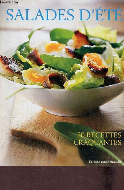 Salades d't 30 recettes craquantes.