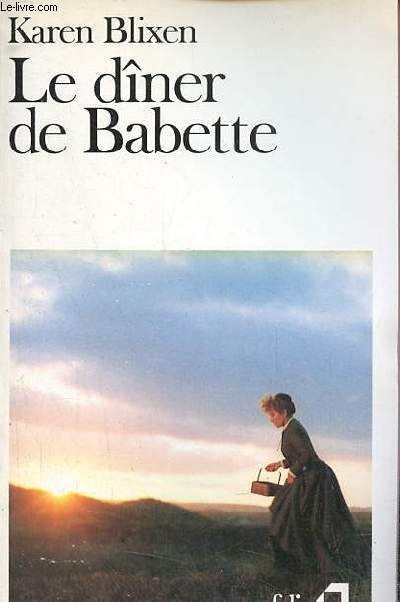 Le dner de Babette - Collection Folio n2007.