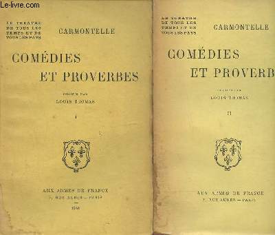 Comdies et Proverbes Tomes 1 et 2 (en deux volumes)