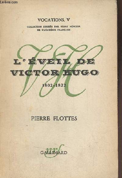 L'veil de Victor Hugo 1802-1822 (Collection 