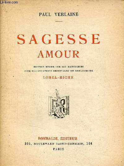 Sagesse amour - Exemplaire n1348 sur verg de voiron.