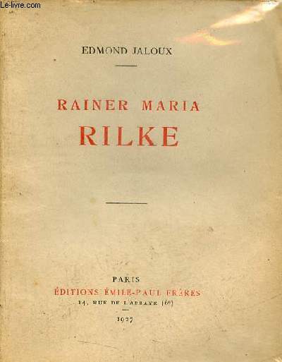 Rainer Maria Rilke - Envoi de l'auteur Edmond Jaloux.