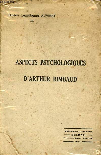 Aspects psychologiques d'Arthur Rimbaud.