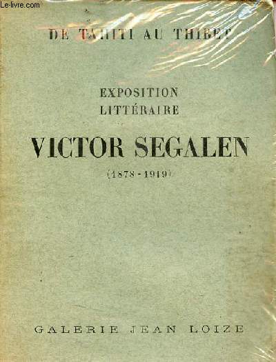De Tahiti au Tibet ou les escales et le butin du pote Victor Segalen 1879-1919 - Galerie Jean Loize.