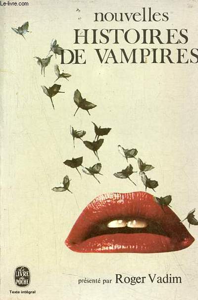 Nouvelles histoires de vampires - Collection le livre de poche n3331.