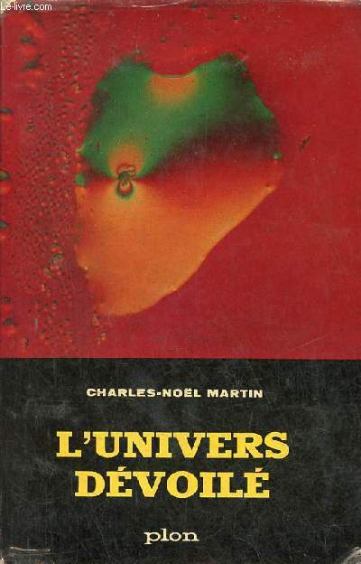 L'univers dvoil d'un infini  l'autre - Collection d'un monde  l'autre.