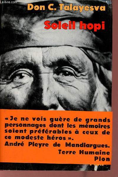 Soleil hopi - L'autobiographie d'un Indien Hopi - Collection terre humaine civilisations et socits.