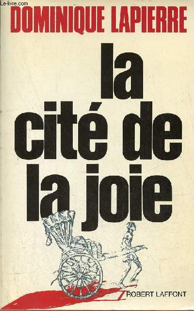 La cit de la joie - Envoi de l'auteur.