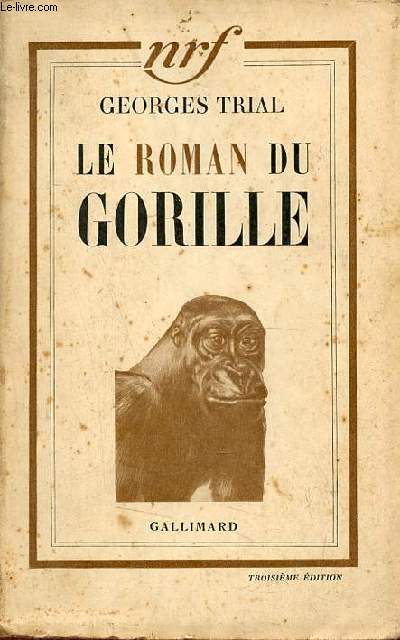 Le roman du gorille.