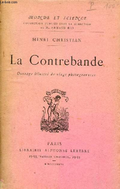 La Contrebande - Collection Monde et science.
