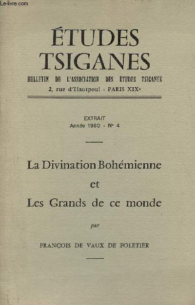 Tir  part du Bulletin Etudes Tsiganes extrait anne 1980 n4 - La Divination Bohmienne et Les Grands de ce monde.