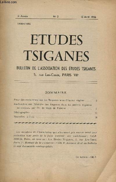 Etudes Tsiganes n2 2e anne 15 avril 1956 - Pour des recherches sur les Tsiganes sous l'ancien rgime - recherches sur l'histoire des Tsiganes dans les anciens registres paroissiaux par Fr.De Vaux de Foletier - bibliographie - nouvelles brves.