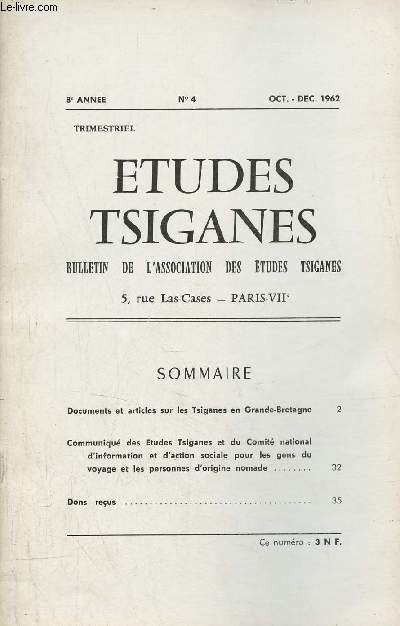 Etudes Tsiganes n4 8e anne oct.dc.1962 - Documents et articles sur les Tsiganes en Grande-Bretagne - communiqu des tudes tsiganes et du comit national d'information et d'action sociale pour les gens du voyage et les personnes d'origine nomade etc.