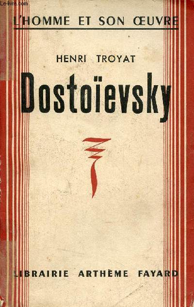Dostoevsky - Collection l'homme et son oeuvre.