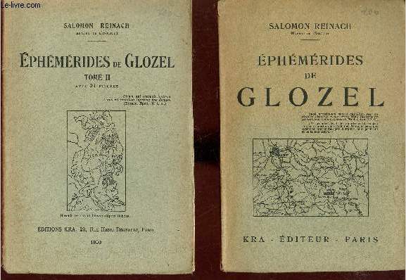 Ephmrides de Glozel - En deux tomes - Tome 1 + Tome 2.