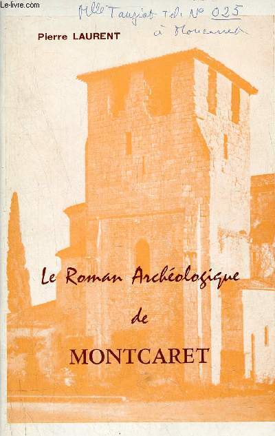 Le Roman Archologique de Montcaret.