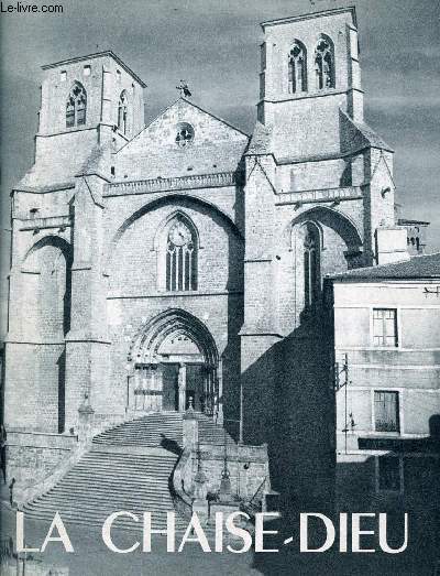 L'Abbaye de la Chaise-Dieu.