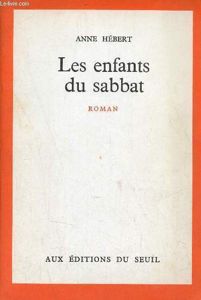 Les enfants du sabbat - Roman - Envoi de l'auteur.