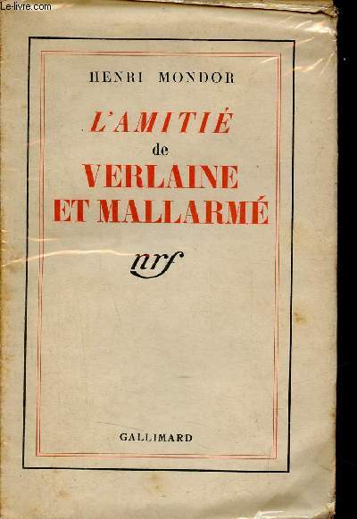 L'amiti de Verlaine et Mallarm - Envoi de l'auteur.