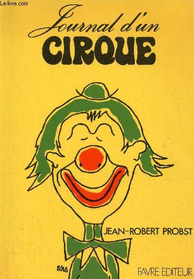 Journal d'un cirque.