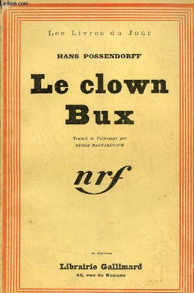 Le clown Bux - Collection les livres du jour.