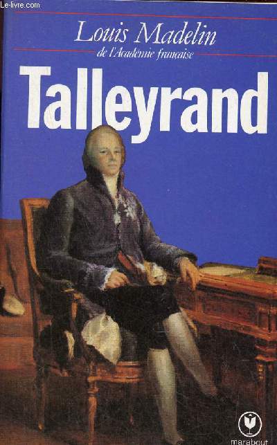 Talleyrand - Collection Marabout Universit n392.