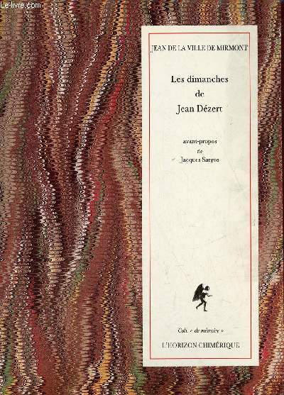 Les dimanches de Jean Dzert - Collection de mmoire.