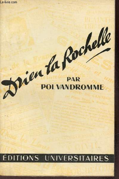 Drieu La Rochelle - Envoi de l'auteur - Collection Classiques du XXe siècle.