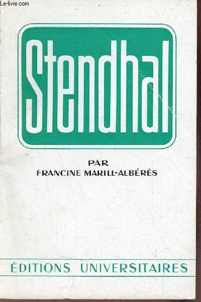 Stendhal - Envoi de l'auteur - Collection Classiques du XIXe sicle n9.
