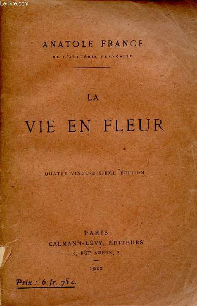 La vie en fleur.